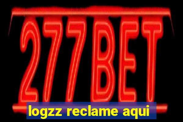 logzz reclame aqui